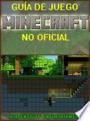 libro Guía De Juego Minecraft No Oficial