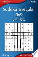 libro Sudoku Irregular 9x9   De Fácil A Experto   Volumen 1   276 Puzzles