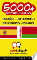 libro 5000+ Español   Bielorruso Bielorruso   Español Vocabulario