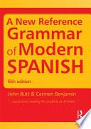 libro A New Reference Grammar Of Modern Spanish