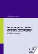 libro Anthropologische Literatur   Literarische Anthropologie?