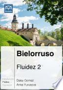 libro Bielorruso Fluidez 2