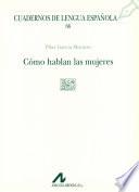 libro Cómo Hablan Las Mujeres