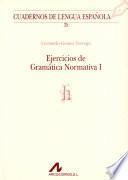 libro Ejercicios De Gramática Normativa