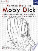 libro Moby Dick Para Estudiantes De Español. Libro De Lectura. Nivel A2. Principiantes
