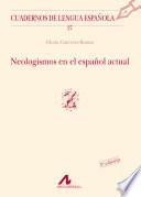 libro Neologismos En El Español Actual