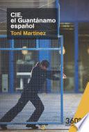 libro Cie, El Guantánamo Español