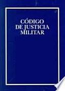 libro Codigo De Justicia Militar (méxico)