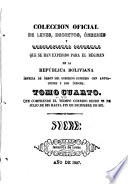 libro Colección Oficial De Leyes, Decretos, Ordenes, Resoluciones&c. Que Se Han Expedido Para El Regimen De La Republica Boliviana
