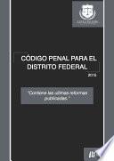 libro Código Penal Para El Distrito Federal 2015