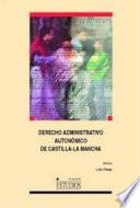 libro Derecho Administrativo Autonómico De Castilla La Mancha