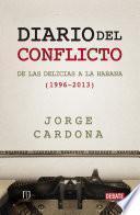 libro Diario Del Conflicto De Las Delicias A La Habana (1996 2013)