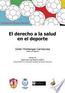 libro El Derecho A La Salud En El Deporte