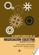 libro El Nuevo Derecho De La Negociación Colectiva