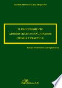 libro El Procedimiento Administrativo Sancionador. Teoría Y Práctica