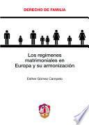 libro Los Regímenes Matrimoniales En Europa Y Su Armonización