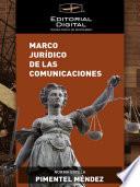 libro Marco Jurídico De Las Comunicaciones