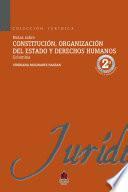 libro Notas Sobre Constitución, Organización Del Estado Y Derechos Humanos 2da Edición