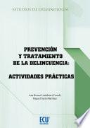 libro Prevención Y Tratamiento De La Delincuencia: Manual De Estudio