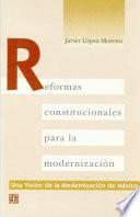 libro Reformas Constitucionales Para La Modernización
