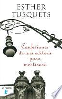 libro Confesiones De Una Editora Poco Mentirosa