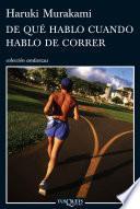 libro De Qué Hablo Cuando Hablo De Correr