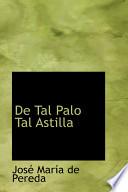 libro De Tal Palo Tal Astilla