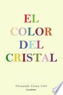 libro El Color Del Cristal