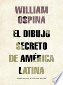 libro El Dibujo Secreto De América Latina