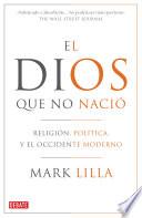 libro El Dios Que No Nació