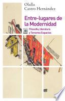 libro Entre Lugares De La Modernidad