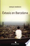 libro Éxtasis En Barcelona