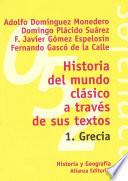 libro Historia Del Mundo Clásico A Través De Sus Textos. 1. Grecia