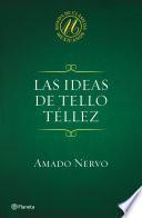 libro Las Ideas De Tello Téllez