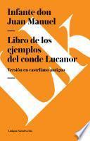 libro Libro De Los Ejemplos Del Conde Lucanor (versión En Castellano Antiguo)