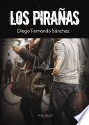 libro Los Pirañas