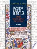 libro Los Primeros Libros De La Humanidad