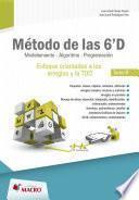 libro Metodo De Las 6  D   Modelacion , Algoritmo,programacion