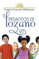 libro Pedacitos De Lozano