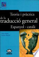 libro Teoria I Pràctica De La Traducció General Espanyol Català