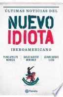 libro Últimas Noticias Del Nuevo Idiota Iberoamericano