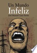 libro Un Mundo Infeliz