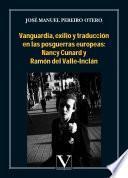 libro Vanguardia, Exilio Y Traducción En Las Posguerra Europeas: Nancy Cunard Y Ramón Del Valle Inclán