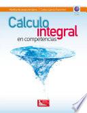 libro Cálculo Integral En Competencias