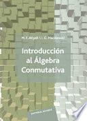 libro Introducción Al álgebra Conmutativa