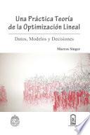 libro Una Práctica Teoría De La Optimización Lineal