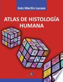 libro Atlas De Histología Humana