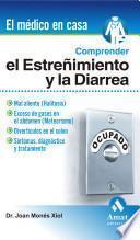 libro Comprender El Estreñimiento Y La Diarrea