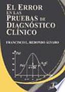 libro El Error En Las Pruebas De Diagnóstico Clínico
