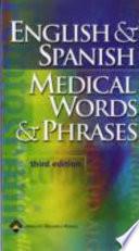 libro English And Spanish Medical Words And Phrases